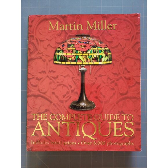 Complete Guide to Antiques Book Martin Miller, 6000 Photos Reference Collecting - Picture 1 of 10